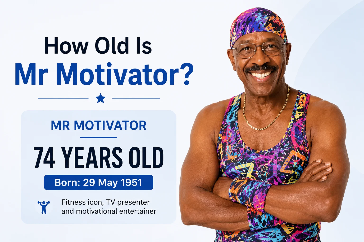 Mr Motivator’s Approach to Health and Fitness